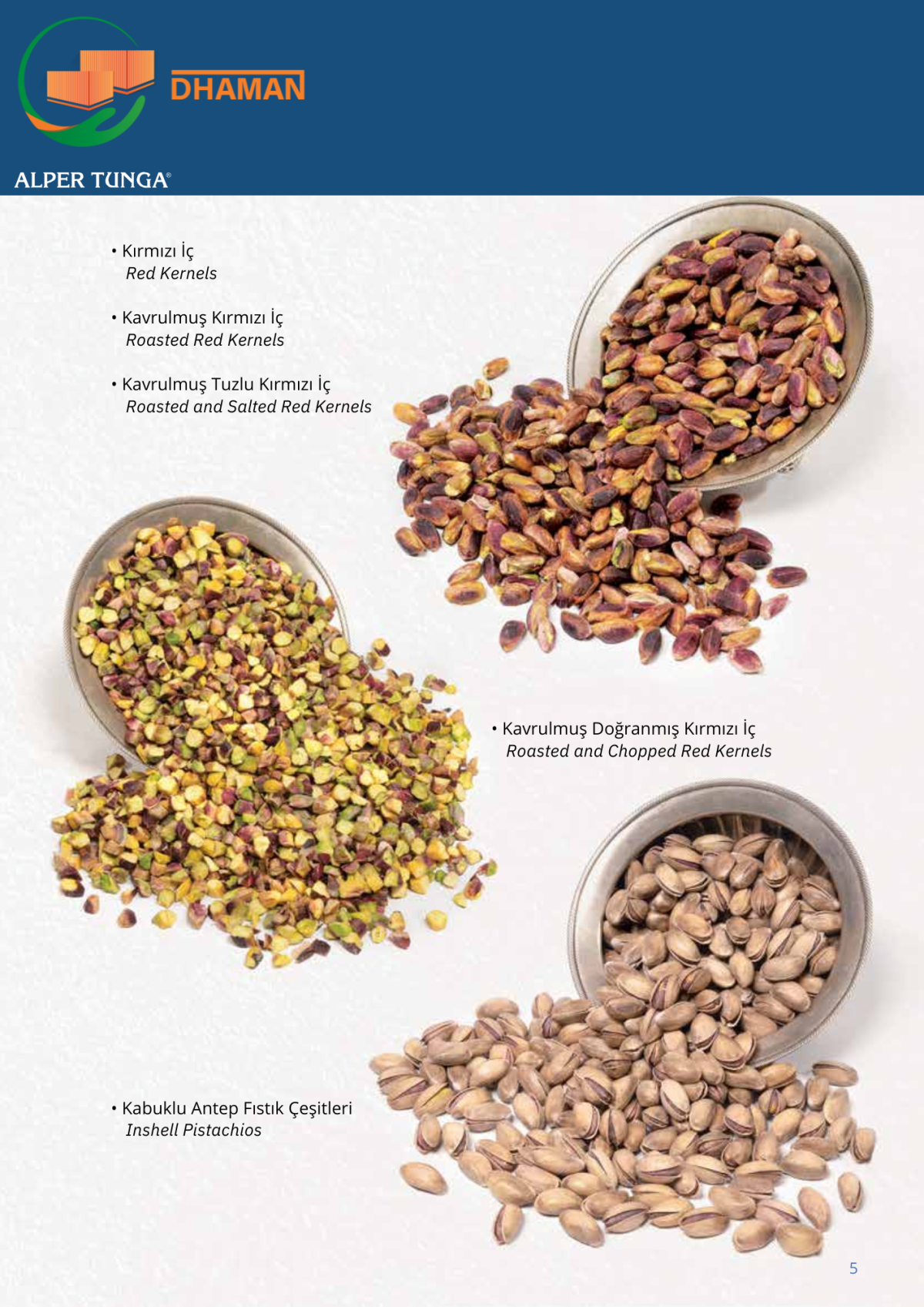 الفستق الحلبي السوري والمكسرات التركية الفاخرة اكتشف أفخر أنواع الفستق الحلبي السوري والمكسرات التركية بجودة استثنائية من ضمان تورك! نقدم لك تشكيلة واسعة من الفستق الحلبي السوري، البندق، اللوز، الجوز، جميعها طازجة ومعبأة بعناية لتصل إليك بالصورة المثالية للاستهلاك المحلي أو التجاري. استمتع بمذاق غني وجودة لا تُضاهى، مع خدمات شحن سريعة إلى جميع أنحاء العالم.